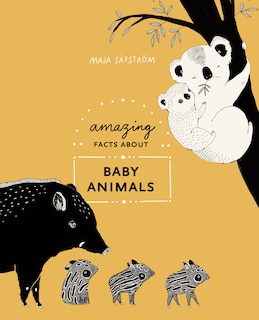 Couverture_Amazing Facts About Baby Animals