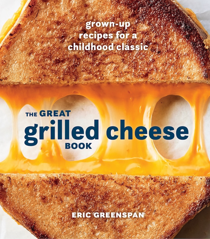 Front cover_The Great Grilled Cheese Book
