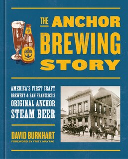 Front cover_The Anchor Brewing Story