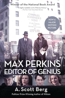 Front cover_Max Perkins: Editor Of Genius
