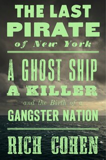 Front cover_The Last Pirate Of New York