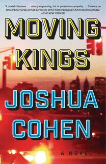 Moving Kings: A Novel