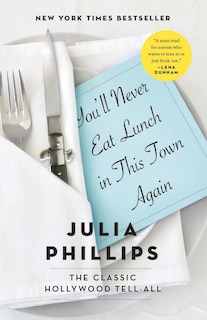 Front cover_You'll Never Eat Lunch In This Town Again