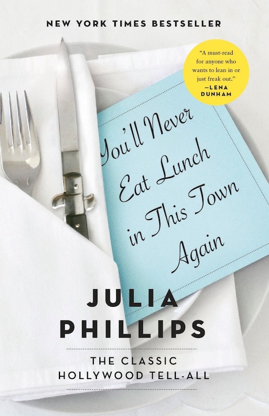 Front cover_You'll Never Eat Lunch In This Town Again