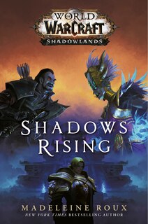 Couverture_Shadows Rising (world Of Warcraft: Shadowlands)