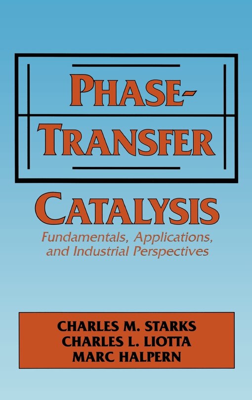 Front cover_Phase-transfer Catalysis