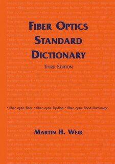 Front cover_Fiber Optics Standard Dictionary