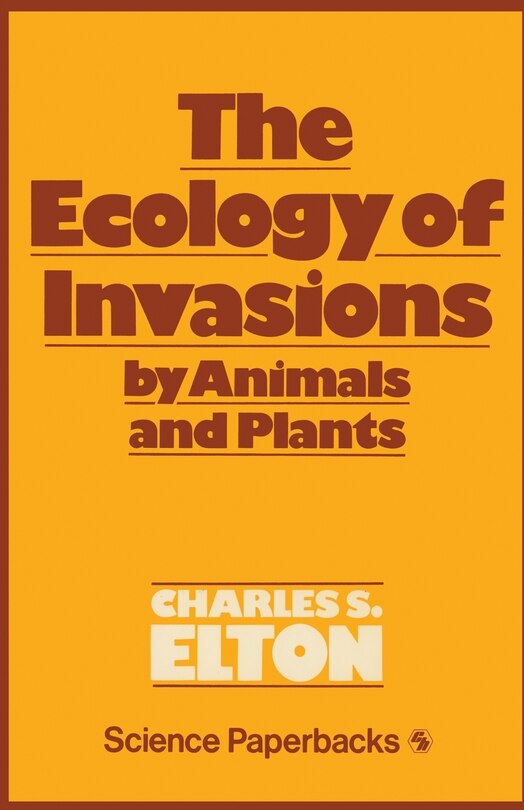 Couverture_Ecology of Invasions by Animals and Plants