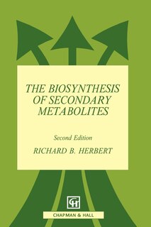 Front cover_The Biosynthesis of Secondary Metabolites