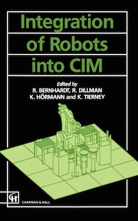 Front cover_Integration of Robots Into CIM