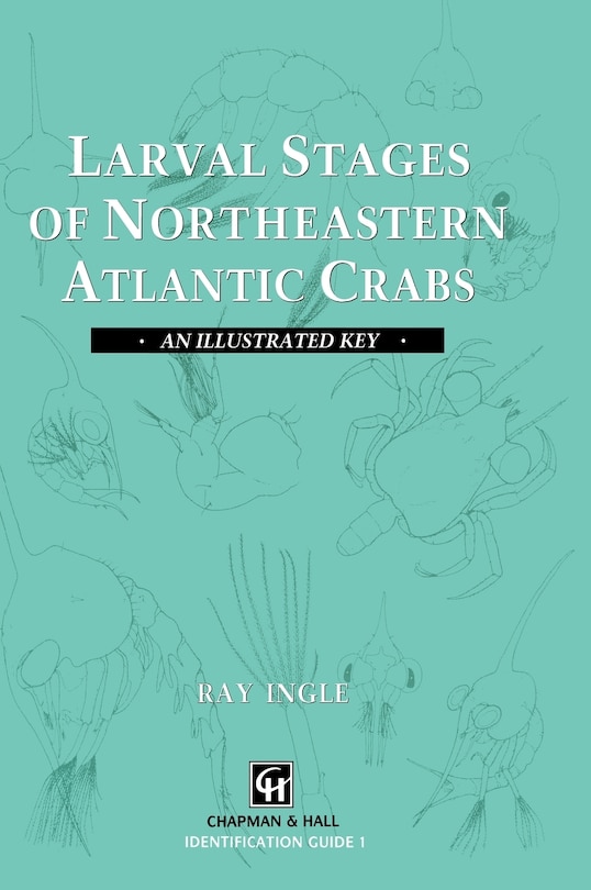 Front cover_Larval Stages of Northeastern Atlantic Crabs