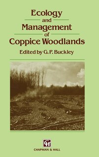 Couverture_Ecology and Management of Coppice Woodlands