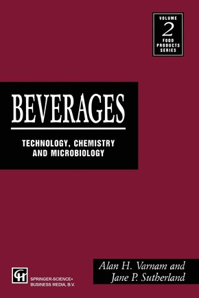 Beverages: Technology, Chemistry And Microbiology