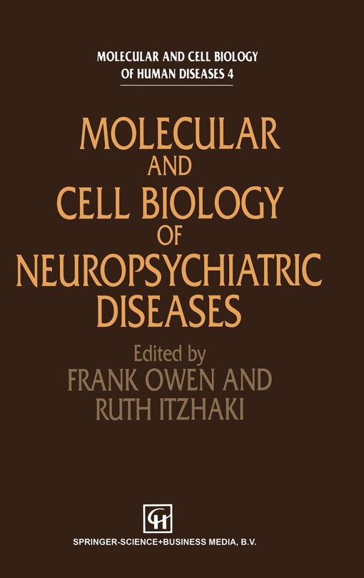 Couverture_Molecular and Cell Biology of Neuropsychiatric Diseases