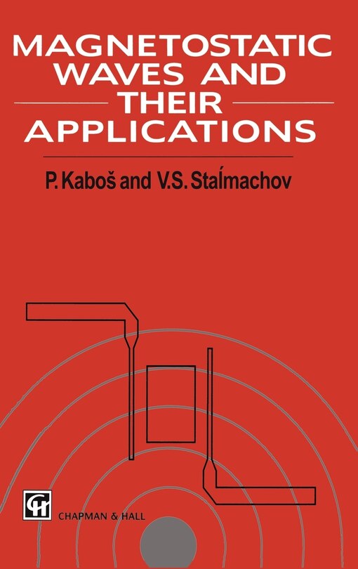Front cover_Magnetostatic Waves and their Application