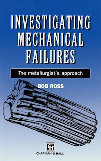 Front cover_Investigating Mechanical Failures