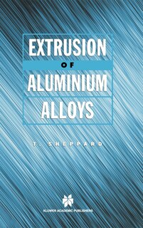 Front cover_Extrusion of Aluminium Alloys