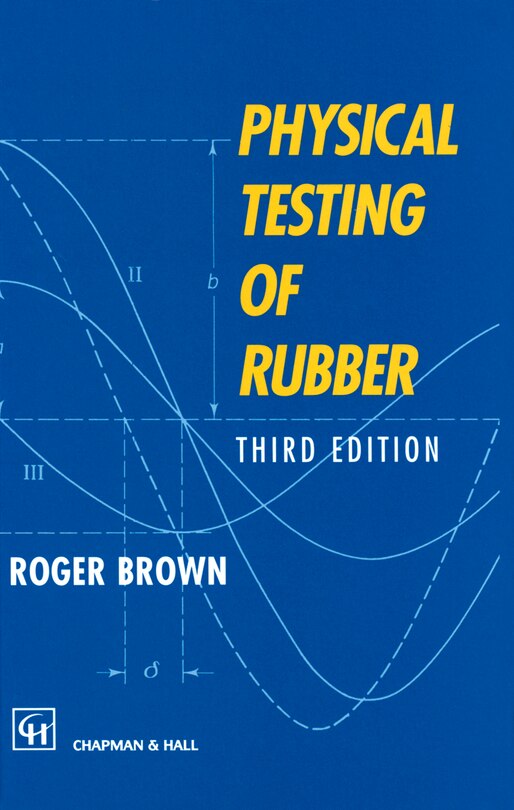 Couverture_Physical Testing of Rubber