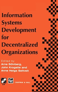 Front cover_Information Systems Development for Decentralized Organizations