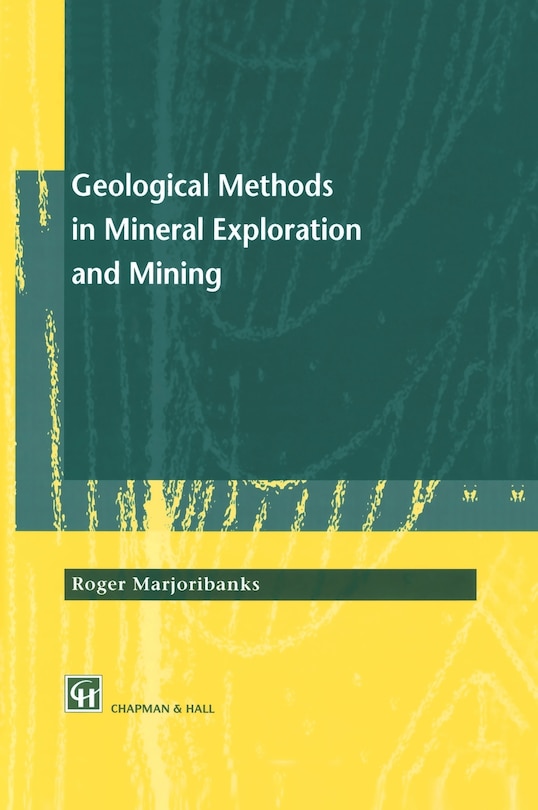 Couverture_Geological Methods In Mineral Exploration And Mining