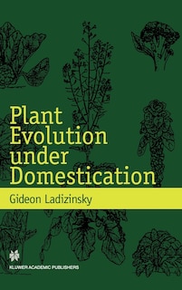 Front cover_Plant Evolution under Domestication