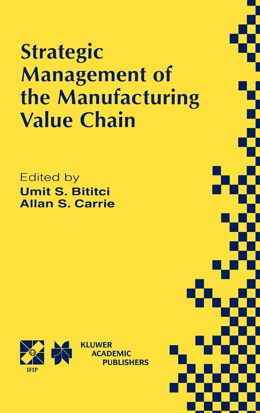 Front cover_Strategic Management of the Manufacturing Value Chain