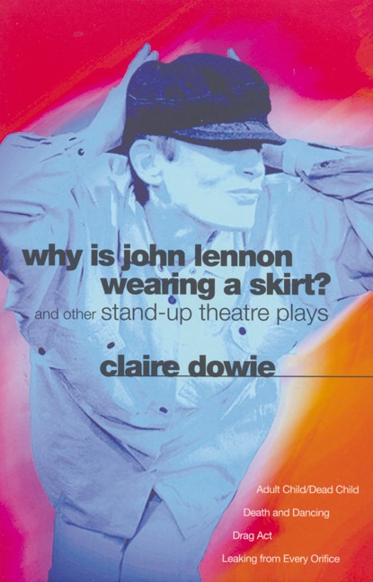 Front cover_Why Is John Lennon Wearing a Skirt?