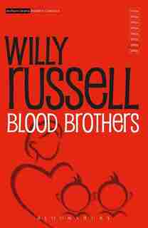 Blood Brothers by Willy Russell