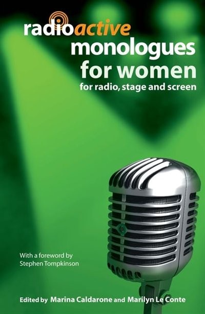 Front cover_Radioactive Monologues for Women