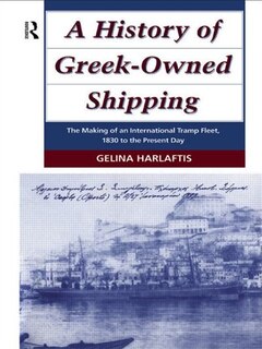Front cover_A History of Greek-Owned Shipping