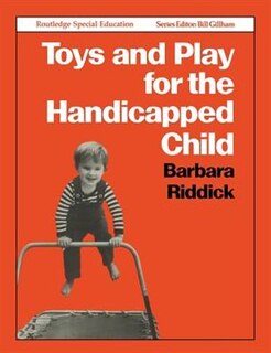 Front cover_Toys And Play For The Handicapped Child