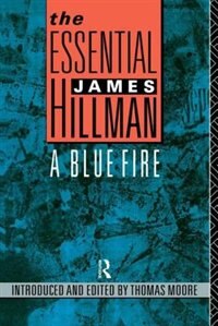 Front cover_The Essential James Hillman