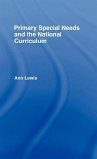 Front cover_Primary Special Needs And The National Curriculum