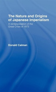 Front cover_The Nature and Origins of Japanese Imperialism