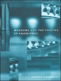 Couverture_Museums and the Shaping of Knowledge