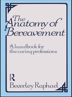 Couverture_The Anatomy Of Bereavement