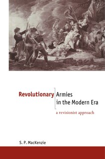 Front cover_Revolutionary Armies in the Modern Era