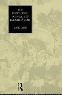Front cover_The French Press in the Age of Enlightenment
