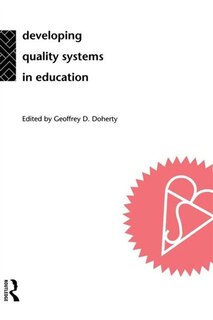 Front cover_Developing Quality Systems in Education