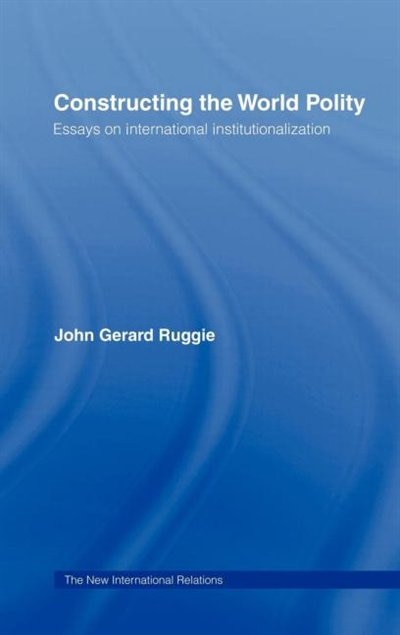 Front cover_Constructing the World Polity