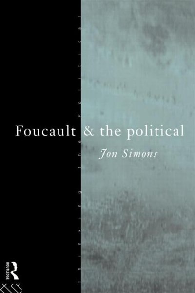 Front cover_Foucault and the Political