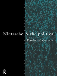 Couverture_Nietzsche and the Political