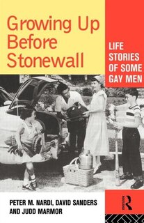 Front cover_Growing Up Before Stonewall