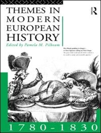 Front cover_Themes in Modern European History 1780-1830