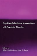 Couverture_Cognitive-Behavioural Interventions with Psychotic Disorders