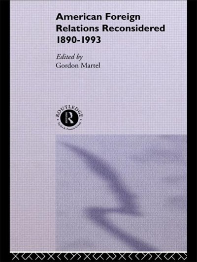Front cover_American Foreign Relations Reconsidered