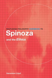 Couverture_Routledge Philosophy GuideBook to Spinoza and the Ethics