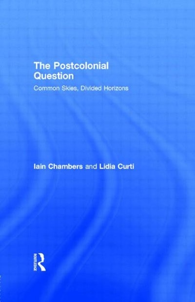 Front cover_The Postcolonial Question