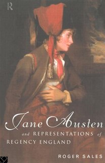 Couverture_Jane Austen and Representations of Regency England