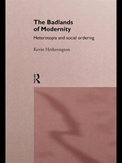 Front cover_The Badlands of Modernity